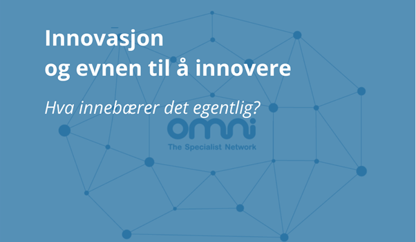 Innovasjon - Teori Og I Praksis